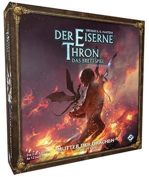 Der Eiserne Thron - Das Brettspiel 2 Ed.: Mutter der Drachen (Erw.)