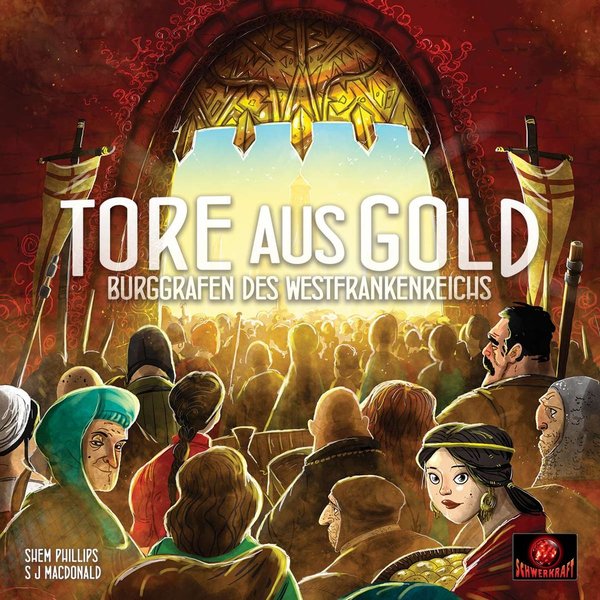 Burggrafen des Westfrankenreichs: Tore aus Gold (Erw.)